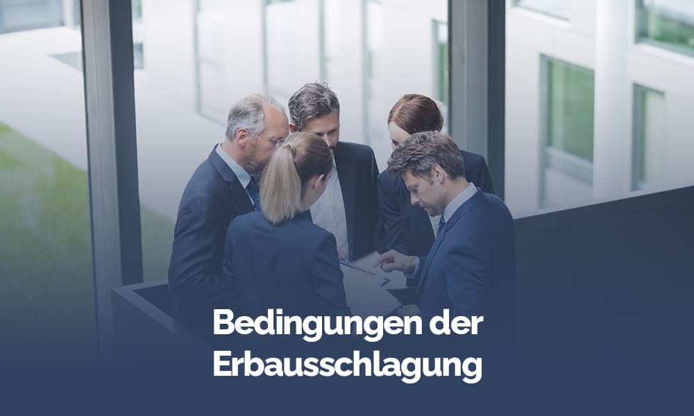 Bedingungen der Erbausschlagung